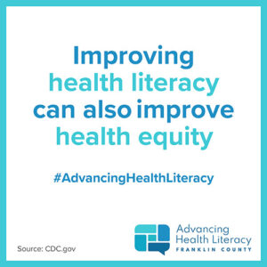 Social media graphic reads: Improving health literacy can also improve health equity.