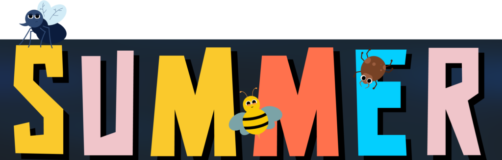 The word Summer has a cartoon bee, mosquito and tick crawling on the letters.